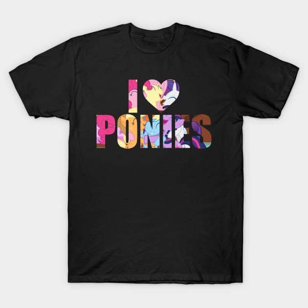 I ♥ Ponies T-Shirt by Brony Designs